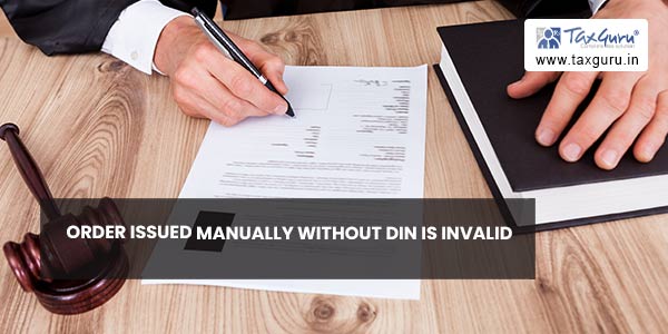 Order issued manually without DIN is invalid