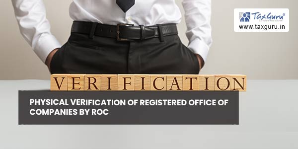 Physical-Verification-of-Registered-Office-of-Companies-by-ROC