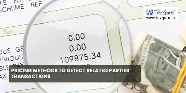 Pricing Methods to detect Related Parties’ Transactions