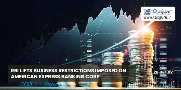 RBI lifts business restrictions imposed on American Express Banking Corp