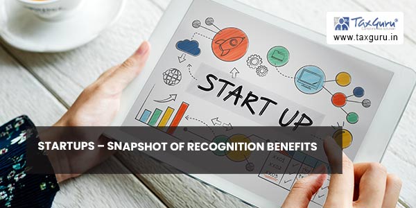 Startups - Snapshot of recognition benefits