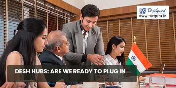 Desh Hubs Are We Ready To Plug In