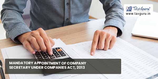 Duties And Responsibilities Of Company Secretary Under Companies Act 2013