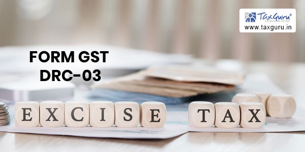 Payment of pre-deposit of Excise and Service Tax through Form GST DRC-03 – HC direct CBIC to issue guideline