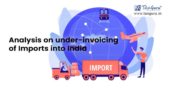 analysis-on-under-invoicing-of-imports-into-india