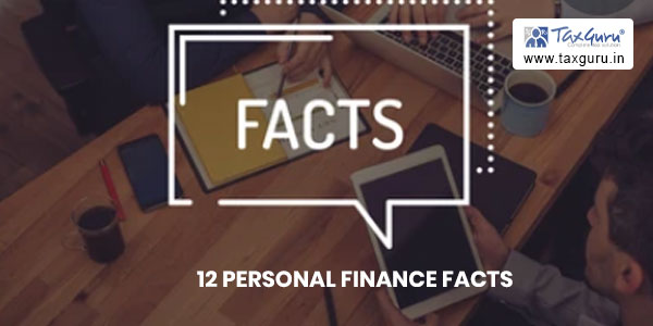 Do You Know These 12 Personal Finance Facts