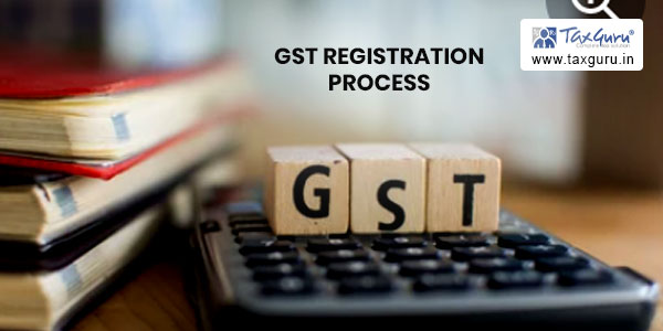 GST Registration Process in India