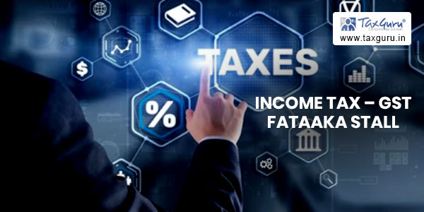 Income Tax - GST Fataaka Stall – Enjoy it!