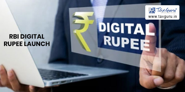 RBI Digital Rupee launch