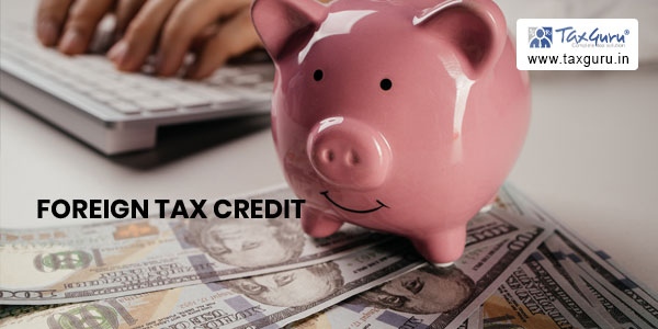 Foreign Tax Credit