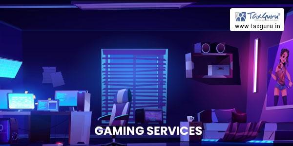 Gaming services are not betting/gambling- Issue of SCN is abuse of process of law