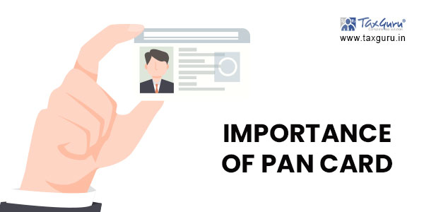 Importance of PAN Card & How to Track It