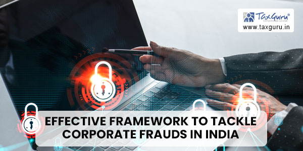 PMLA An Effective Framework to Tackle Corporate Frauds in India