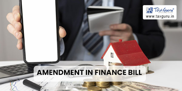 Proposed Amendment in Finance Bill 2023 in GST