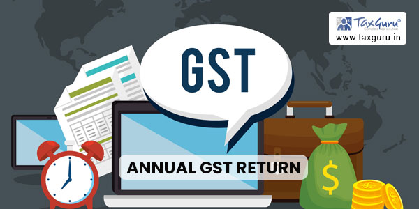 Rationalisation of Late fees for Annual GST Return; One time amnesty scheme