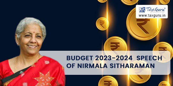 Budget 2023-2024 Speech of Nirmala Sitharaman