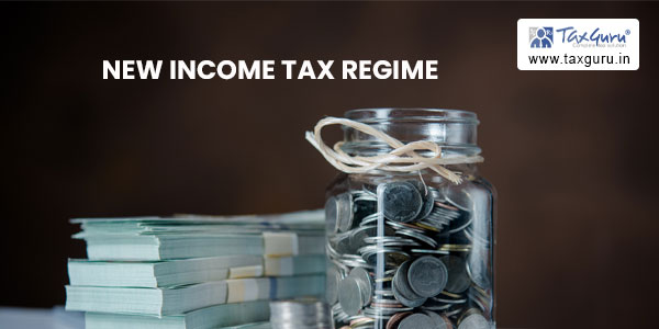 Budget 2023-What's new in the new Income Tax Regime