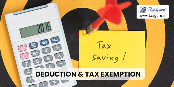Deduction & Tax Exemption