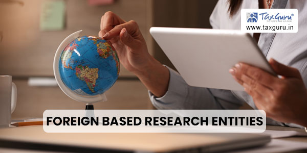 Foreign Based Research Entities