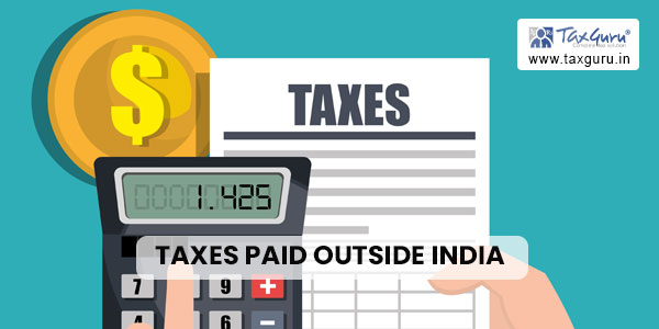 taxes paid outside India