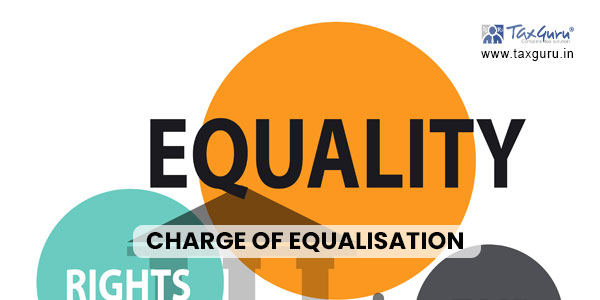 Charge of Equalisation