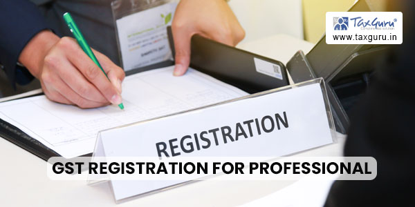 No Restriction for GST Registration For Professional on Residential Address