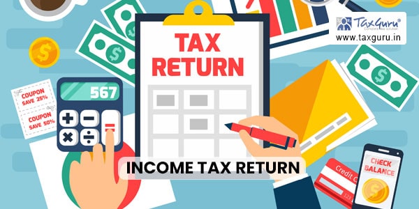 What is Income Tax Return & Consequences of Filing & Non Filing