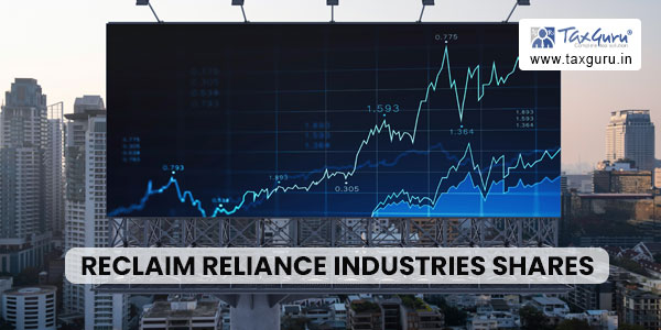 How to Reclaim Reliance Industries shares from IEPF Authority