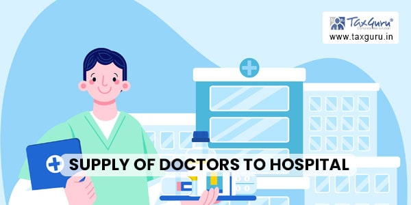 supply of Doctors to Hospital