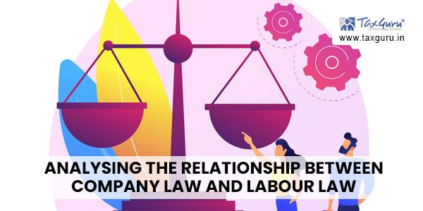 Analysing The Relationship Between Company Law and Labour Law