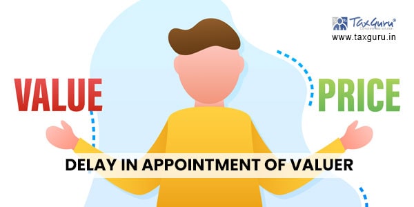 IBC Case Study – Delay in appointment of Valuer