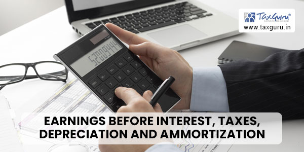 Earnings Before Interest, Taxes, Depreciation and Ammortization (EBITDA)