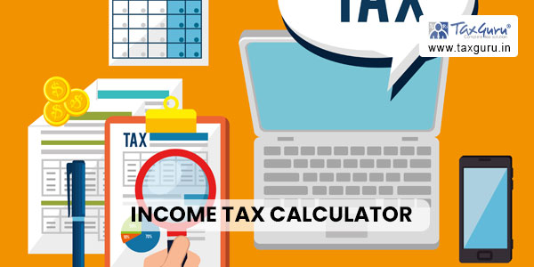 Income Tax Calculator Financial Year 2023-24 (AY 2024-25)