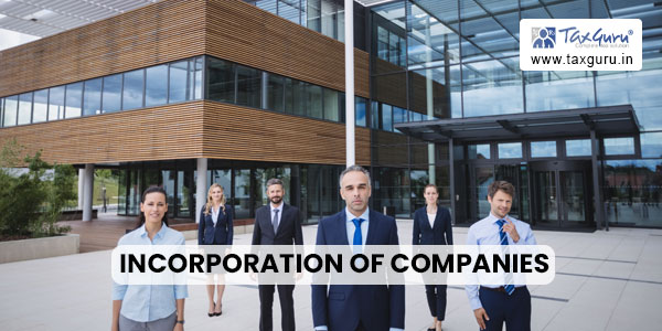 Demystifying Spice Plus Form for Incorporation of Companies under Companies Act 2013