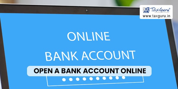 Is it better to open a bank account online?