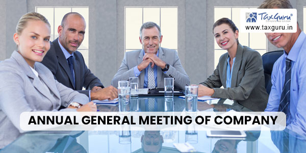 Overview about Annual General Meeting of Company