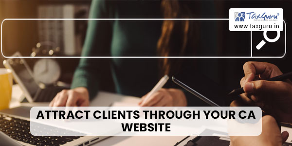 Attract Clients Through Your CA Website