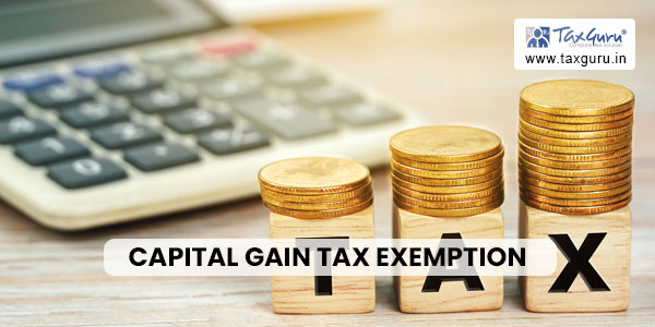 Capital Gain Tax Exemption