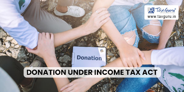 DONATION under Income Tax Act