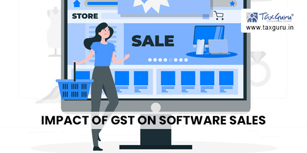 Impact of GST on Software sales