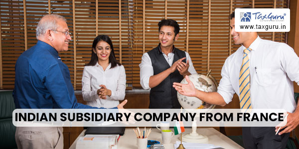Indian Subsidiary Company from France