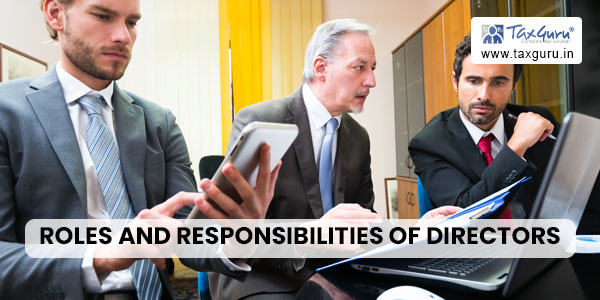 Roles and responsibilities of directors