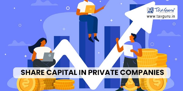 Share Capital in Private Companies