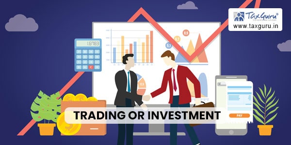 Trading or Investment