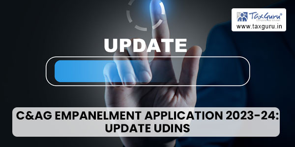 C&AG Empanelment Application 2023-24 Update UDINs