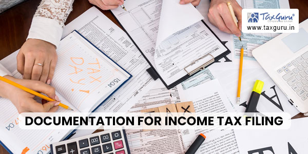 Documentation for Income Tax Filing in India