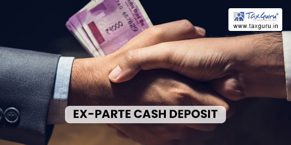 Ex-parte Cash Deposit Addition under Section 69A Set Aside, Readjudication directed
