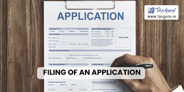 Filing of Application