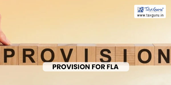 Provision for FLA