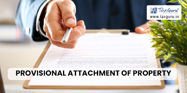 Provisional Attachment of Property